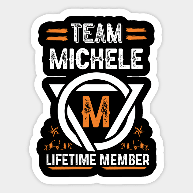 Team michele Lifetime Member, Family Name, Surname, Middle name Sticker by Smeis